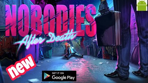 Nobodies: After Death - for Android