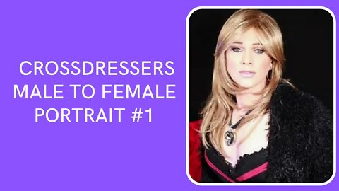 Crossdressers CD Male To Female Portrait #1