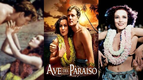 AVE DEL PARAÍSO (1932) Dolores del Río y Joel McCrea | Aventura, Drama, Romance | COLORAEDO