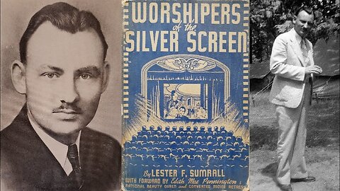 Worshipers of the Silver Screen - Dr. Lester Sumrall