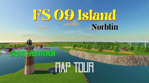 FS 09 Island / Map Tour / Norblin / FS22 / LockNutz / Cross-Platform / GIANTS Software / Throwback