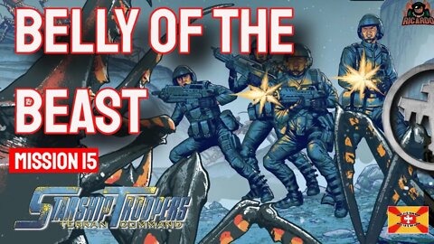 Belly of the Beast Mission 15 // Starship Troopers Terran Command