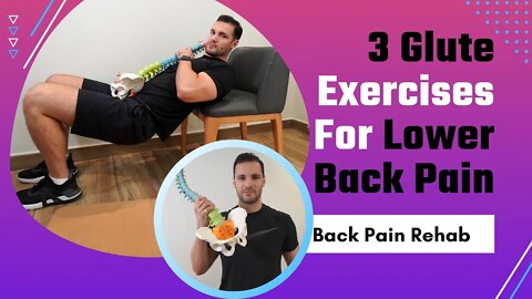 How To Start Training Your Glutes For Back Pain