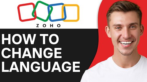 HOW TO CHANGE LANGUAGE ON ZOHO BOOKS