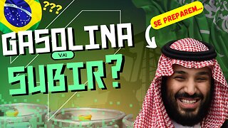 NOVO PREÇO NA GASOLINA! O QUE MUDA COM O CORTE NA PRODUÇÃO DE PETRÓLEO PELA ARÁBIA SAUDITA?