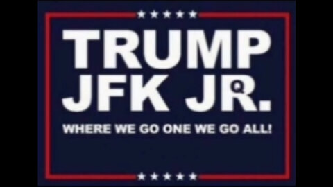 Donald Trump & JFK Jr - Where We go One We go All!