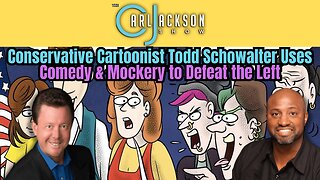 Conservative Cartoonist Todd Schowalter Uses Comedy & Mockery to Defeat the Left