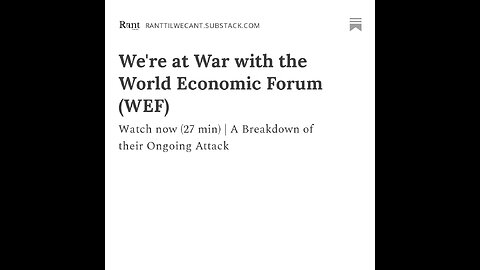 We're at War with the World Economic Forum (WEF)