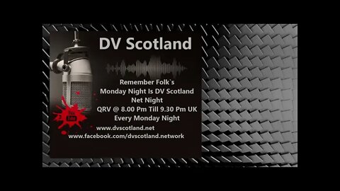 DV Scotland Monday Night Net : 18/04/2022