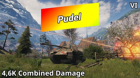 Pudel (4,6K Combined Damage) | World of Tanks