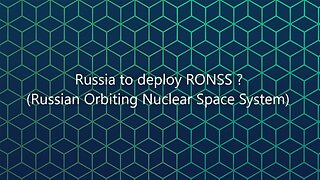 Russia to deploy new Nuclear Orbiting System ?