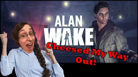 Alan Wake Part 34 Everyday Let's Play