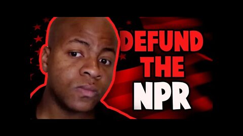 The Case for DEFUNDING NPR