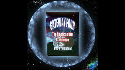 Gateway 4 - UFO Gateway to Hell (4 of 4) - Stewart Best