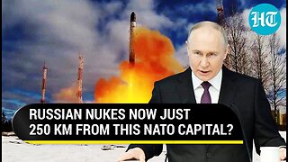 NATO Nation's Cry Of Fear On Day Of Russia's New Nuclear Drill Phase: 'Nukes Just 250km From…'