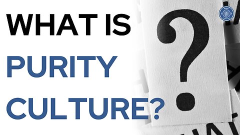 What is purity culture?