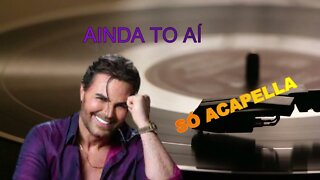 EDUARDO COSTA/ AINDA TO AÍ /ACAPELLA