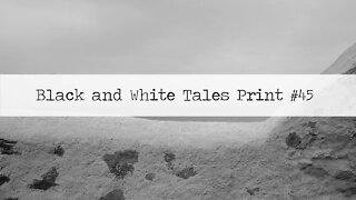 Black and White Tales, Print 45