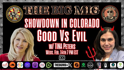 Showdown in Colorado, it’s Good Vs Evil w/ Tina Peters |EP217