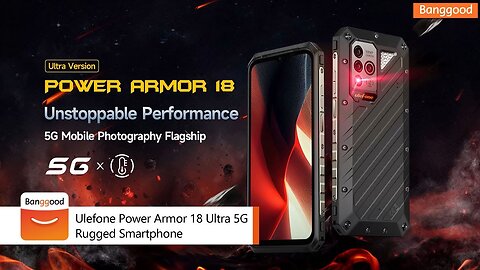 Ulefone Power Armor 18 Ultra 5G Rugged Smartphone