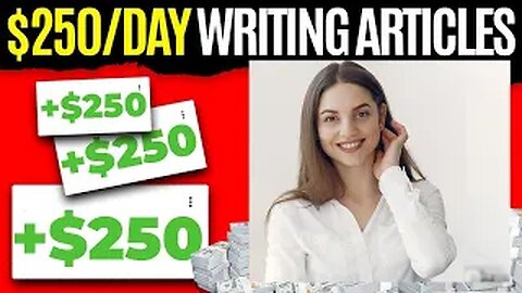 Get Paid $250 Per Day Writing Blogs! No Experience Needed | Get Paid to Write