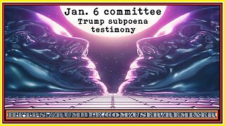Jan. 6 committee Trump subpoena testimony - JUSTICE for all 2024