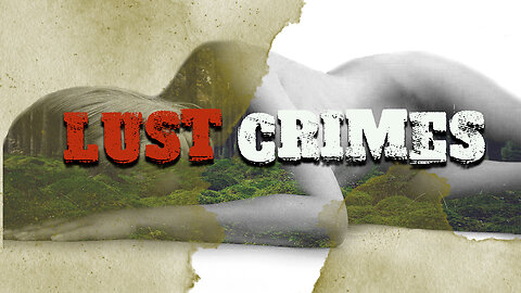 LUST CRIMES #1