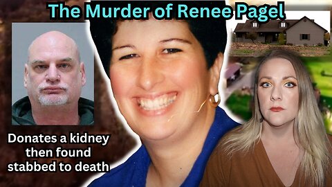 The Brutal Death of Renee Pagel | Murdered After Donating a Kidney