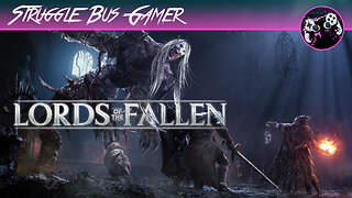 Tancred Is Defeated, But It's Still An Episode of Much Suffering | Lords of the Fallen (13)