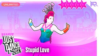 Just Dance 2021 (Unlimited): Stupid Love - Lady Gaga - 5 Stars