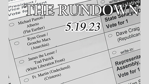 The Rundown 5.19.23 Presidential Edition!