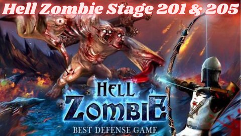 Hell Zombie Gameplay Stage 201 & 205