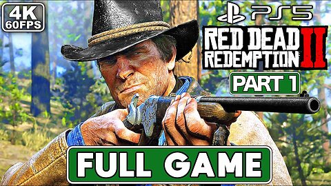 RED DEAD REDEMPTION 2 Gameplay Walkthrough FULL GAME Part 1 [PS5 4K 60FPS] - No Commentary