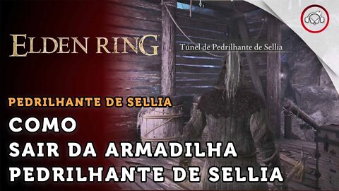 Elden Ring, Como sair da armadilha Pedrilhante de Sellia | super dica