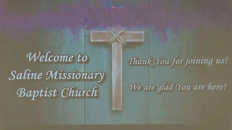 2020-10-18 Saline Missionary Baptist Church Sunday Worship