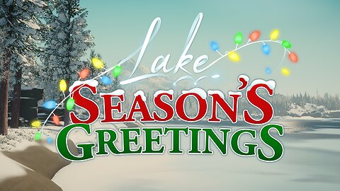 Lake: Season's Greetings DLC Gameplay [Unedited, no commentary]