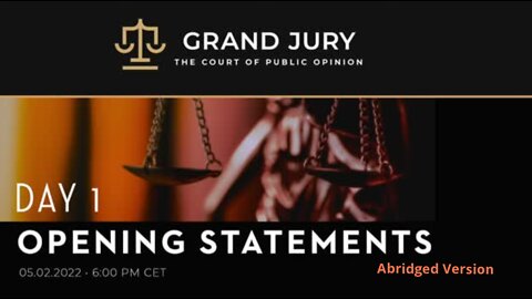 Grand Jury - Opening Statements - Abridged Version