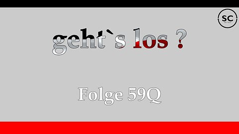 geht`s los ? Folge 590