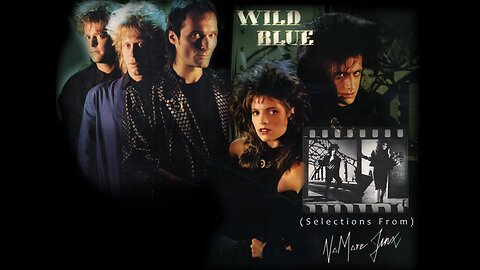 Wild Blue - (selections from) No More Jinx (1986)