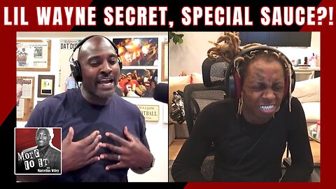 Lil Wayne Secret, Special Sauce?! | Rap Legend & Icon Lil Wayne Interview Series on More To It