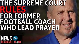 Supreme Court rules in favor of former football coach in public school prayer case