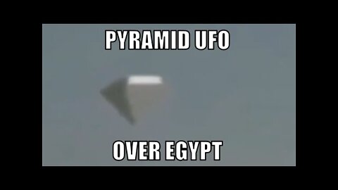 Pyramid UFO in Egypt - [02/24/2021]