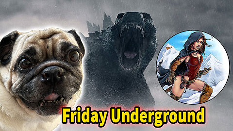 Friday Underground! RIP Lillo, Monarch Ep.3, Playstation Digital Library is gone! And more!