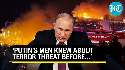 Putin Betrayed By His Men On Moscow Attack? Report Says Russian Intel Knew About ISIS Threat