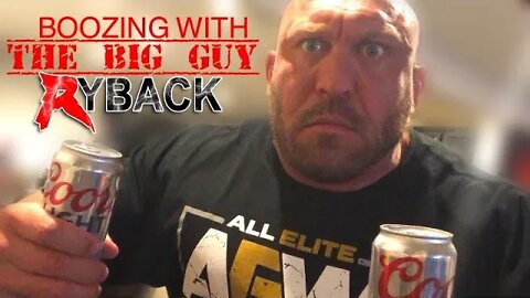 Boozing With The Big Guy Episode 3 - Ryback TV