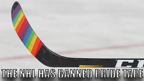 The NHL Has Banned Pride Tape! Pride In The NHL Has Been Cancelled!