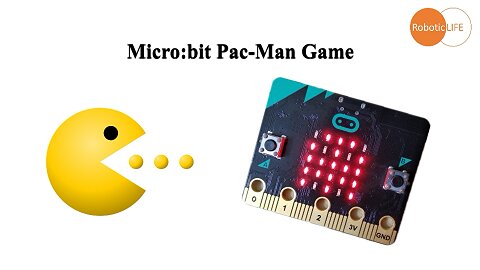 micro:bit game - Pac-Man game