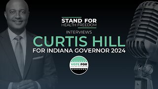 Stand for Health Freedom interviews Curtis Hill | Vote for Health Freedom