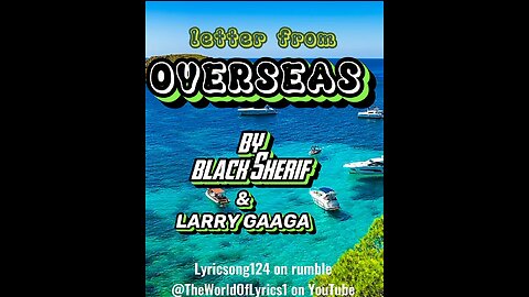 Black Sherif & Larry Gaaga_Letter from Overseas Video Lyrics