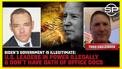 BIDEN'S GOVERNMENT IS ILLEGITIMATE U.S. LEADERS DON'T HAVE OATH OF OFFICE DOCS